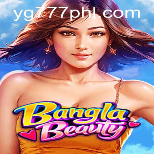 BanglaBeauty: An Immersive Journey into Traditional Culture with YG 777