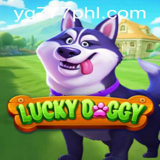 Explore the Exciting World of LuckyDoggy and YG 777