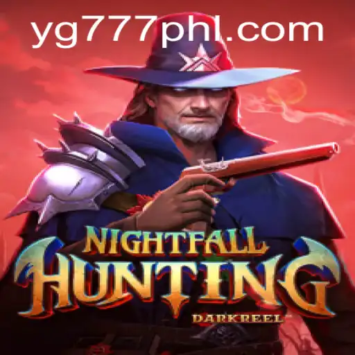 Exploring the Exciting World of NightfallHunting with YG 777