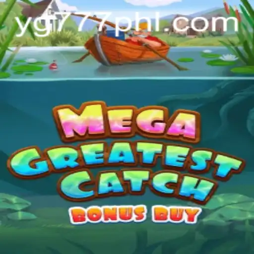 MegaGreatestCatchBonusBuy: An In-Depth Dive into the Exciting World of Virtual Fishing