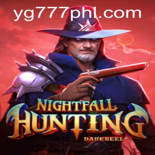 Exploring the Exciting World of NightfallHunting with YG 777
