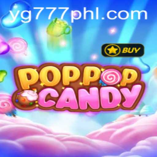Exploring the Colorful World of POPPOPCANDY and the Significance of YG 777