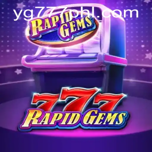 Exploring the Exciting World of RapidGems777: A New Era in Gaming